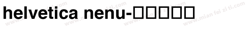 helvetica nenu字体转换